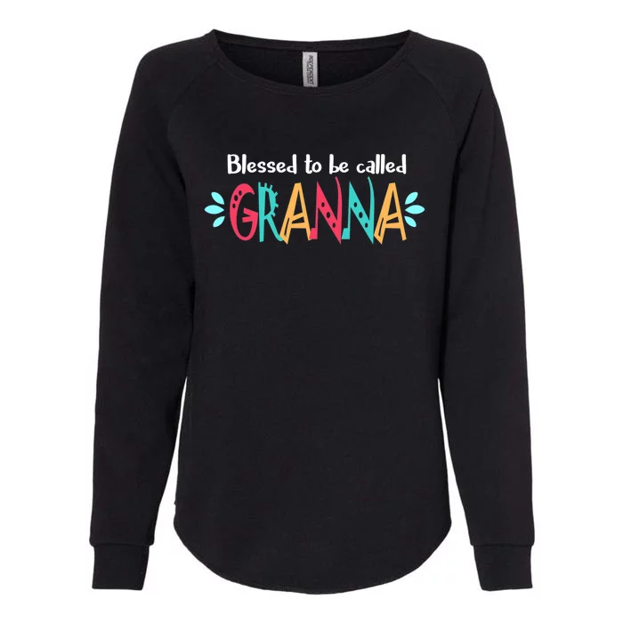 Blessed To Be Called Granna Mothers Day Womens California Wash Sweatshirt