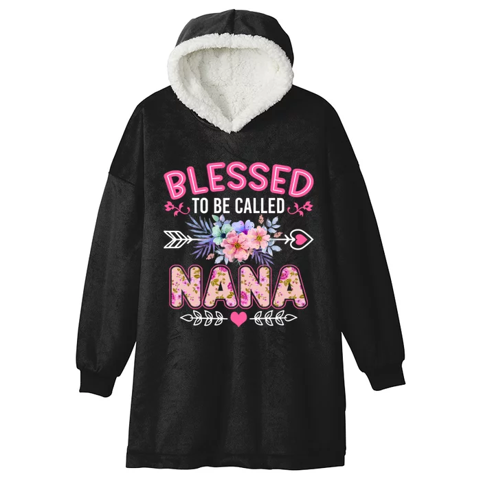 Blessed To Be Called Nana Funny Grandma MotherS Day Hooded Wearable Blanket