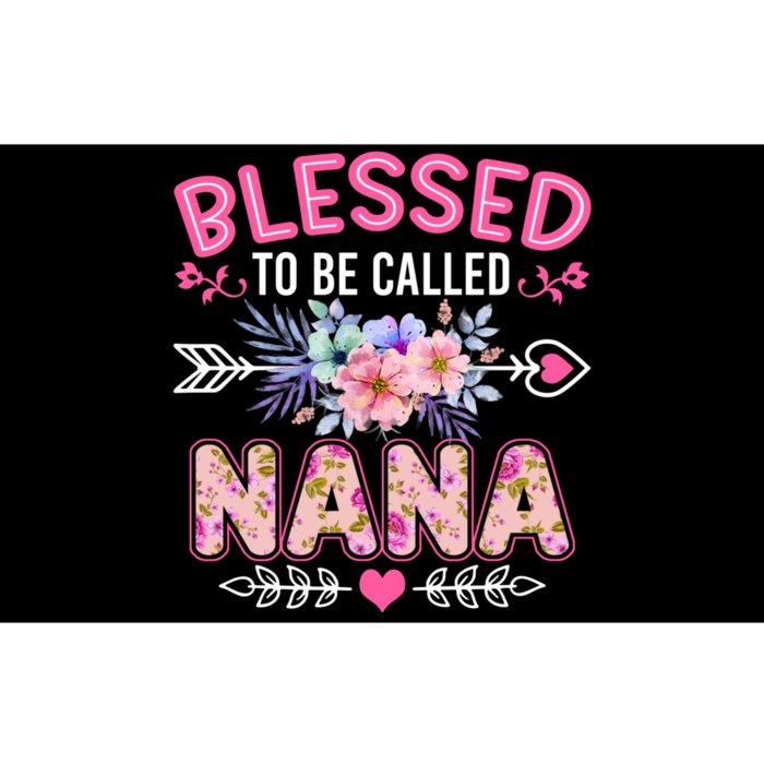 Blessed To Be Called Nana Funny Grandma MotherS Day Bumper Sticker