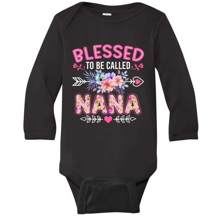 Blessed To Be Called Nana Funny Grandma MotherS Day Baby Long Sleeve Bodysuit