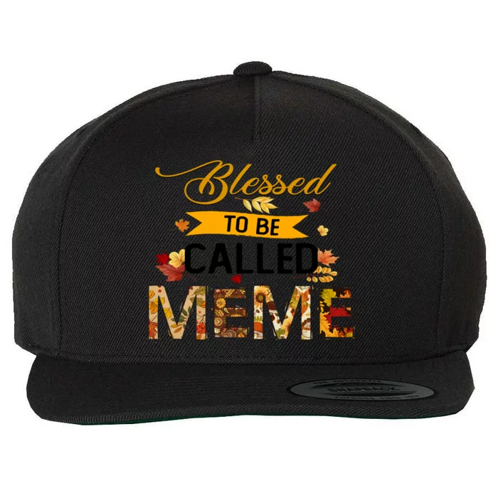 Blessed To Be Called Meme Autum Halloween Grandma Meaningful Gift Wool Snapback Cap