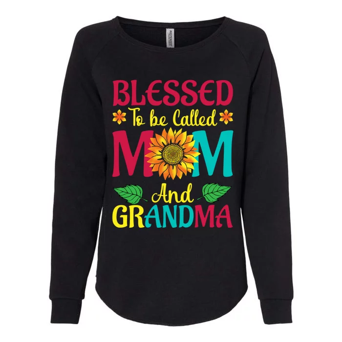 Blessed To Be Called Mom Grandma Great Grandma MotherS Womens California Wash Sweatshirt