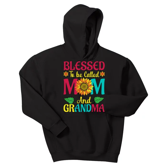 Blessed To Be Called Mom Grandma Great Grandma MotherS Kids Hoodie