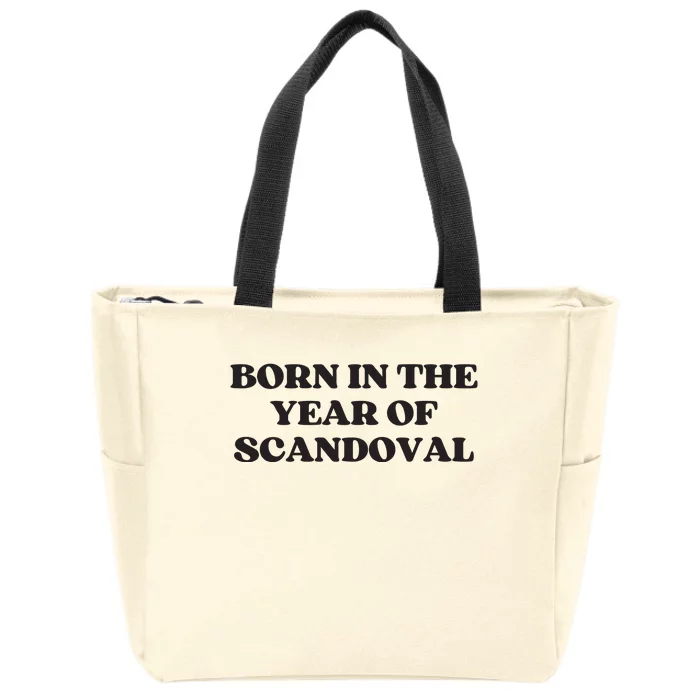 Bravo TV Born In The Year Of Scandoval Great Gift For Vanderpump Fans With Babie Zip Tote Bag