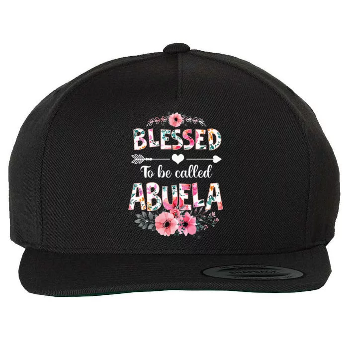 Blessed To Be Called Abuela Funny Abuela Mothers Day Wool Snapback Cap