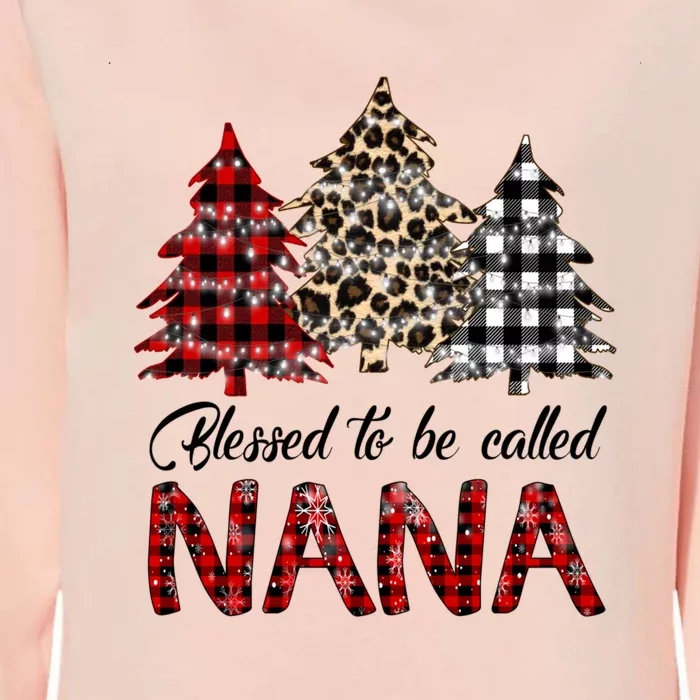 Blessed To Be Called Nana Christmas Pine Tree MotherS Day Womens California Wash Sweatshirt