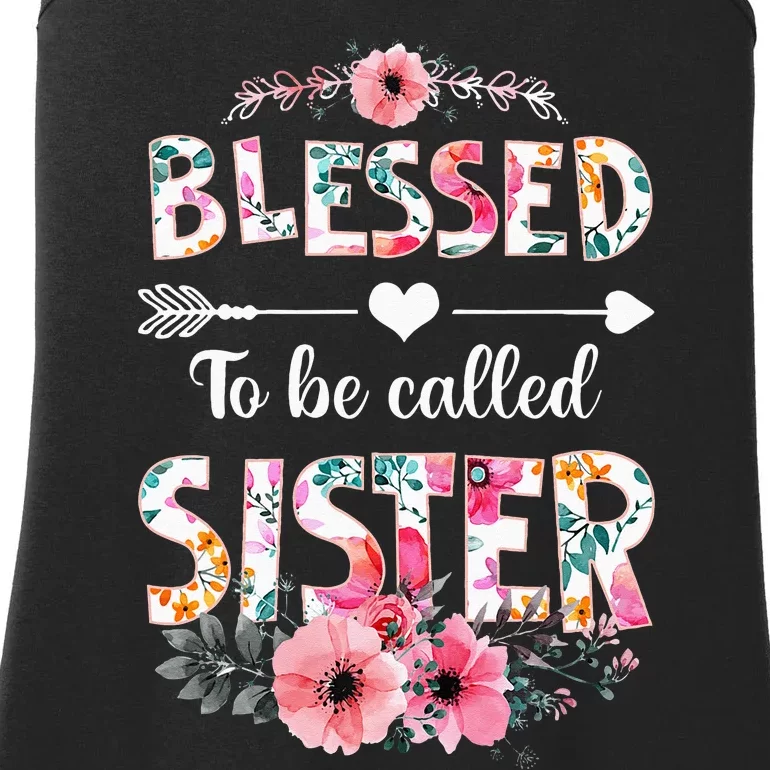 Blessed To Be Called Sister Funny Sister Mothers Day Ladies Essential Tank