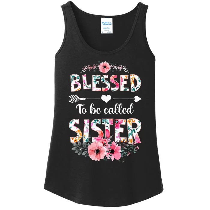 Blessed To Be Called Sister Funny Sister Mothers Day Ladies Essential Tank