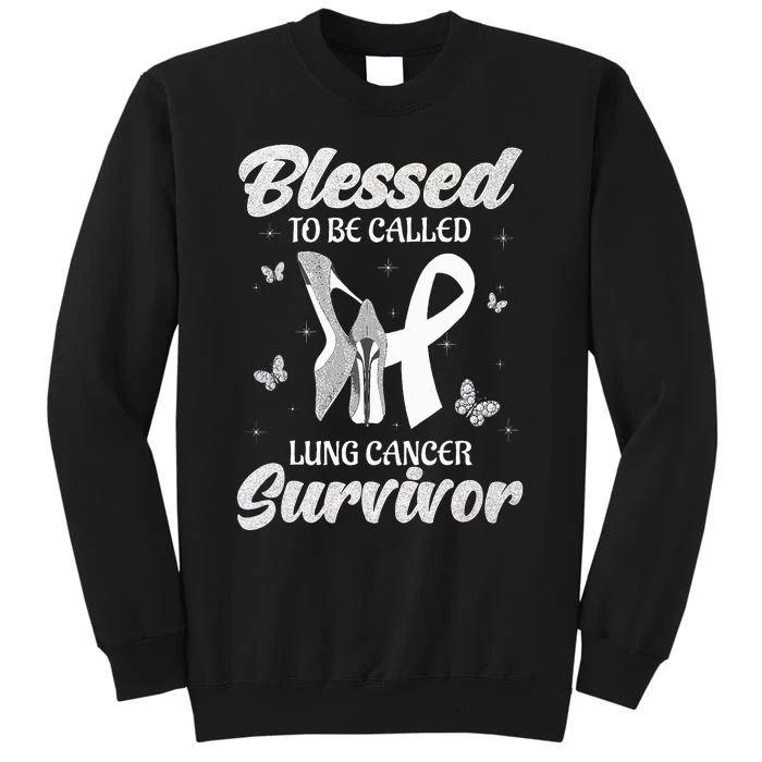 Blessed To Be Called Lung Cancer Survivor High Heels Sweatshirt