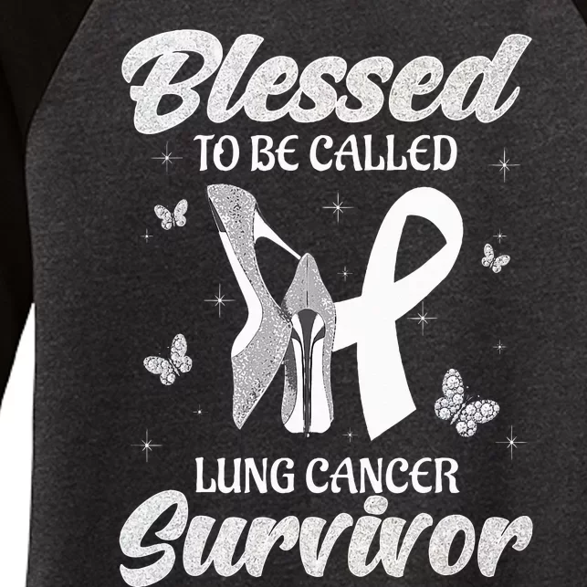 Blessed To Be Called Lung Cancer Survivor High Heels Women's Tri-Blend 3/4-Sleeve Raglan Shirt