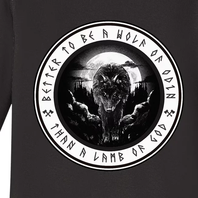 Better To Be A Wolf Of Odin Than A L.A.M.B Of God Baby Long Sleeve Bodysuit