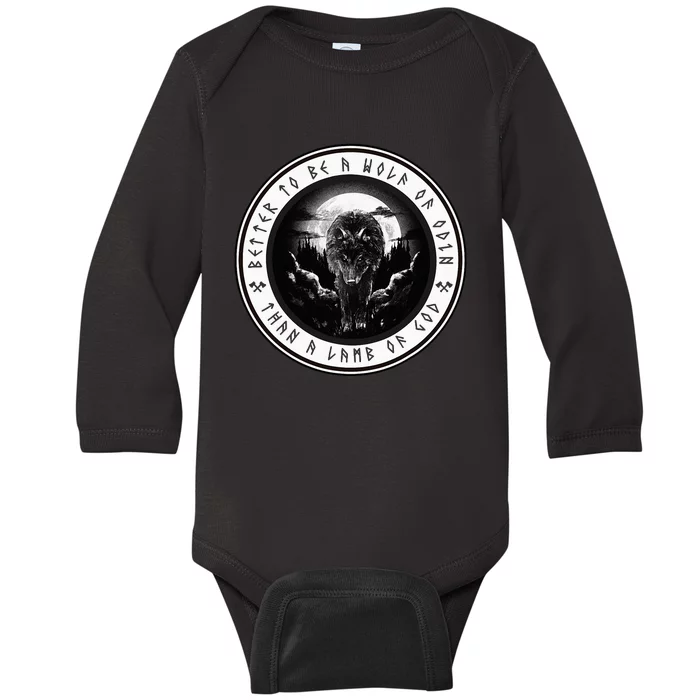 Better To Be A Wolf Of Odin Than A L.A.M.B Of God Baby Long Sleeve Bodysuit