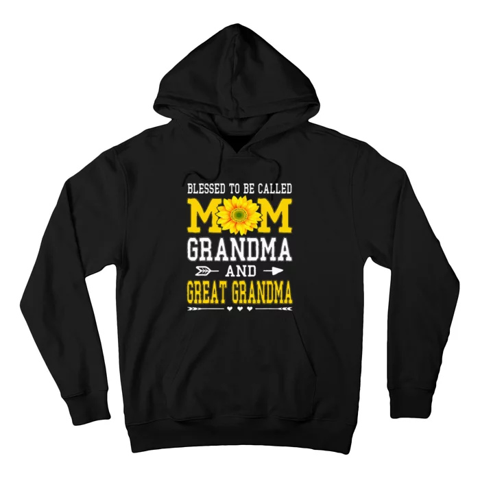 Blessed To Be Called Mom Grandma Great Grandma MotherS Day Hoodie