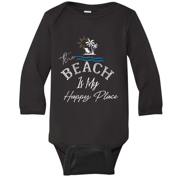 Beach The Beach Is My Happy Place Woman Baby Long Sleeve Bodysuit