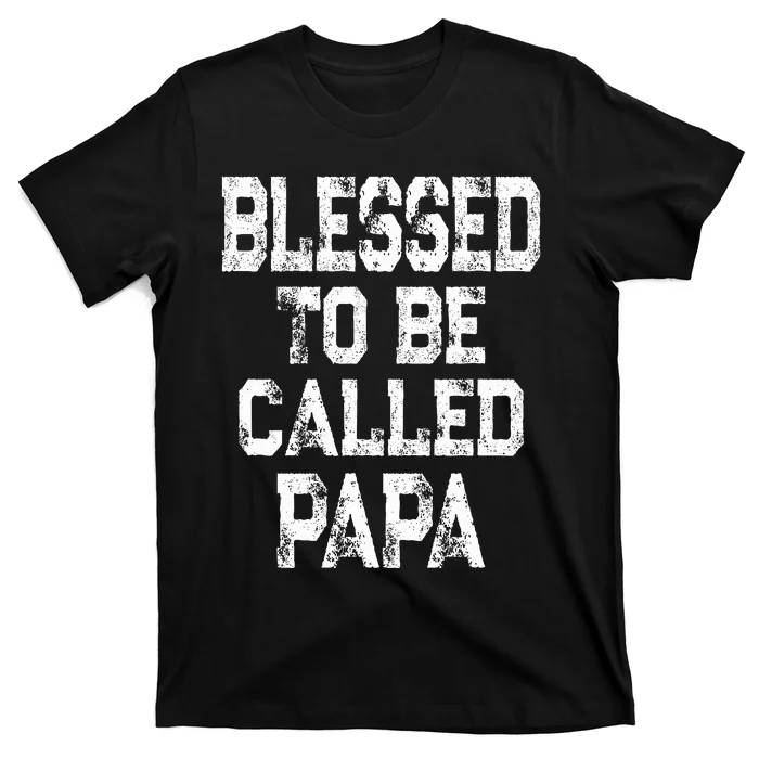 Blessed To Be Called Papa  Vintage Grandpa T-Shirt