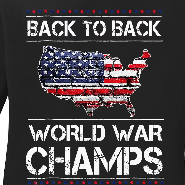 Back To Back Undefeated World War Champs Ladies Long Sleeve Shirt