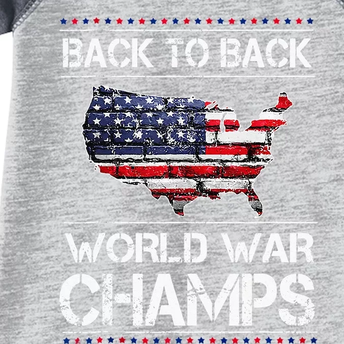 Back To Back Undefeated World War Champs Infant Baby Jersey Bodysuit