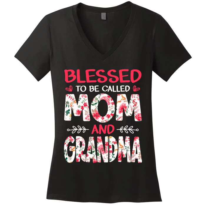 Blessed To Be Called Mom And Grandma Floral Mother's Day Women's V-Neck T-Shirt