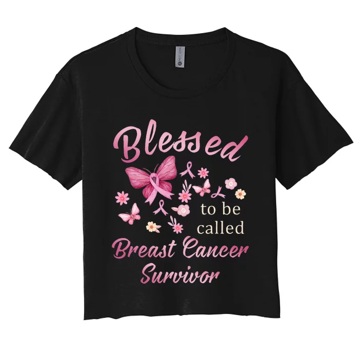 Blessed To Be Called Breast Cancer Survivor Pink Butterfly Women's Crop Top Tee