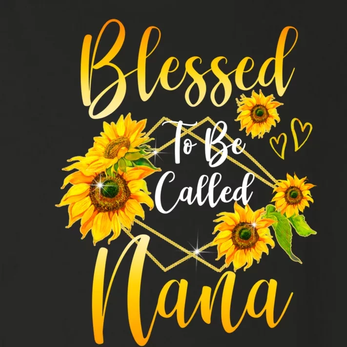 Blessed To Be Called Nana Sunflower MotherS Day Toddler Long Sleeve Shirt