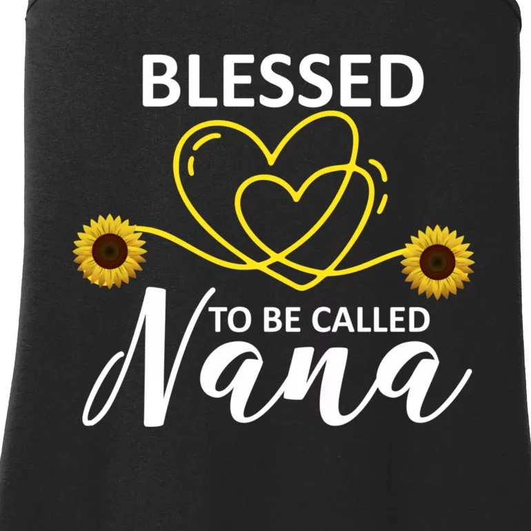 Blessed To Be Called Nana Sunflower Best Grandma Gift MotherS Day Ladies Essential Tank