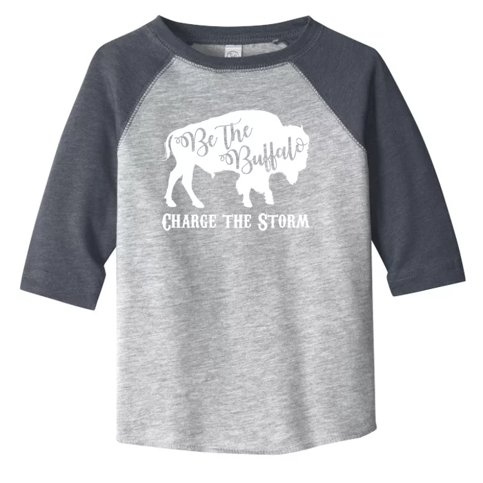 Be The Buffalo Charge The Storm Toddler Fine Jersey T-Shirt