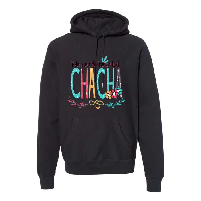 Blessed To Be Called Chacha Colorful Grandma Premium Hoodie