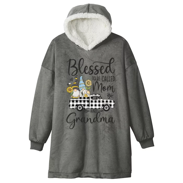 Blessed To Be Called Mom And Grandma Gnomes Sunflower Meaningful Gift Hooded Wearable Blanket