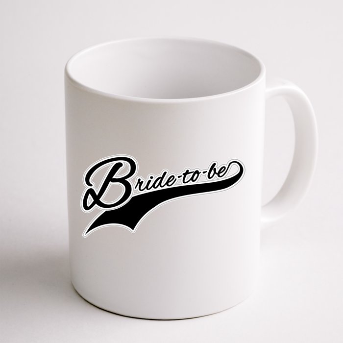 Bride To Be Tee Matching Bridal Party Gift Bride Great Gift Front & Back Coffee Mug