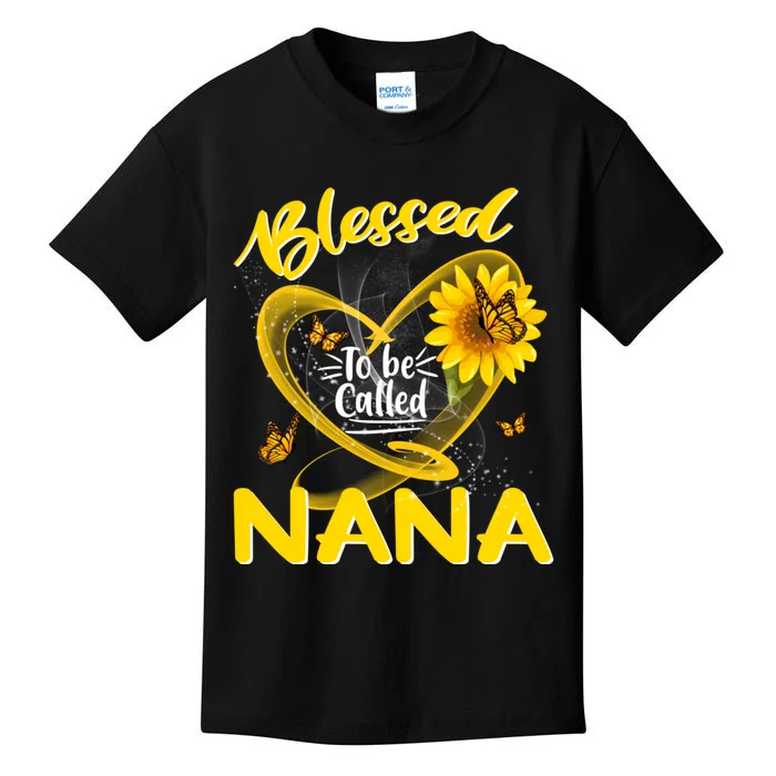 Blessed To Be Called Nana Cute Sunflower MotherS Day Kids T-Shirt