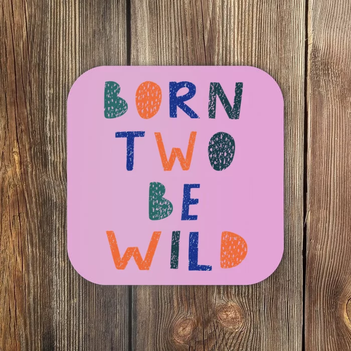 Born Two Be Wild 2 Year Old 2nd Birthday Coaster