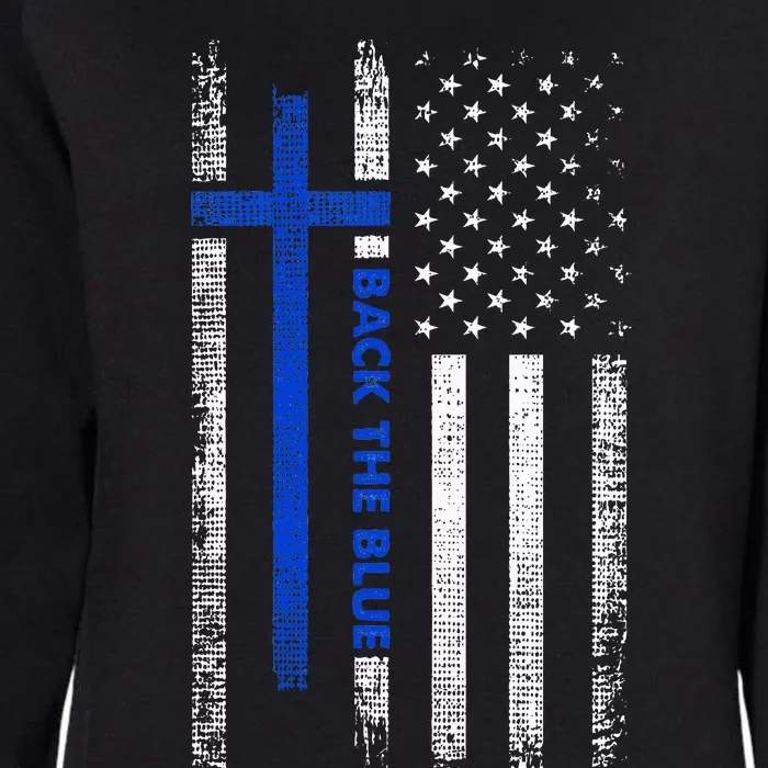 Back The Blue Jesus Faith Cross Police Thin Blue Line Flag Womens California Wash Sweatshirt