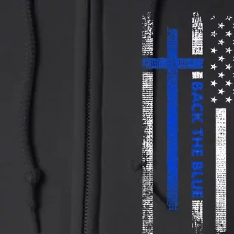 Back The Blue Jesus Faith Cross Police Thin Blue Line Flag Full Zip Hoodie