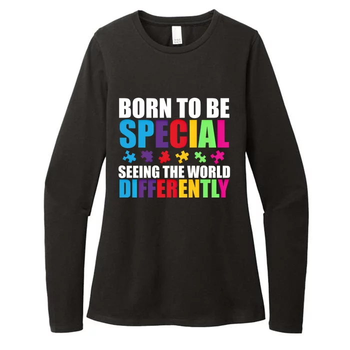 Born To Be Special Seeing World Differently Autism Awareness Gift Womens CVC Long Sleeve Shirt