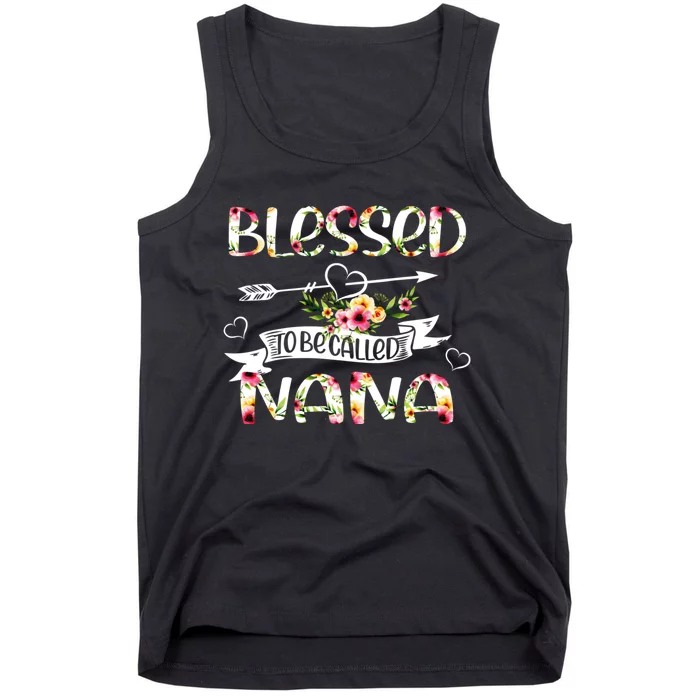 Blessed To Be Called Nana Floral Funny Grandma Mothers Day Tank Top