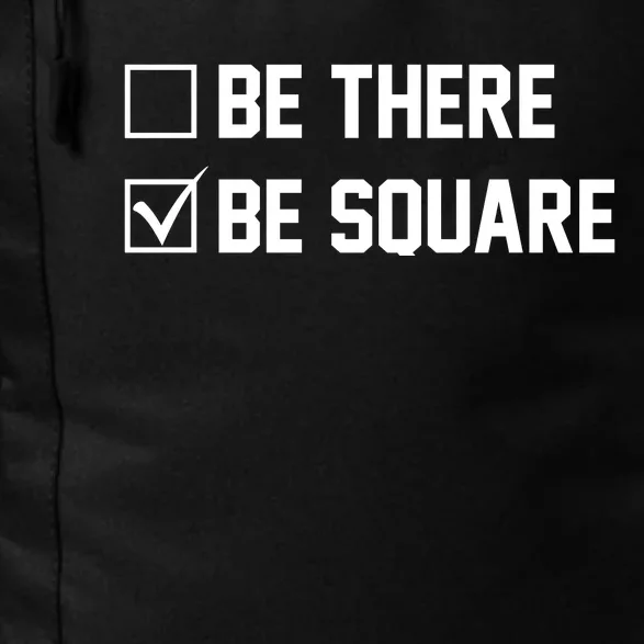 Be There Be Square Daily Commute Backpack