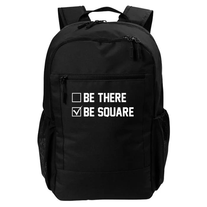 Be There Be Square Daily Commute Backpack