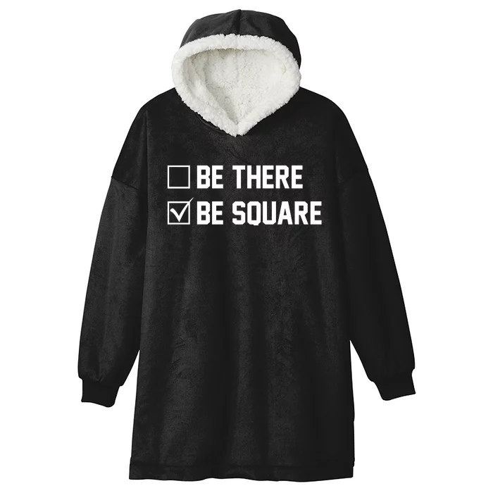 Be There Be Square Hooded Wearable Blanket