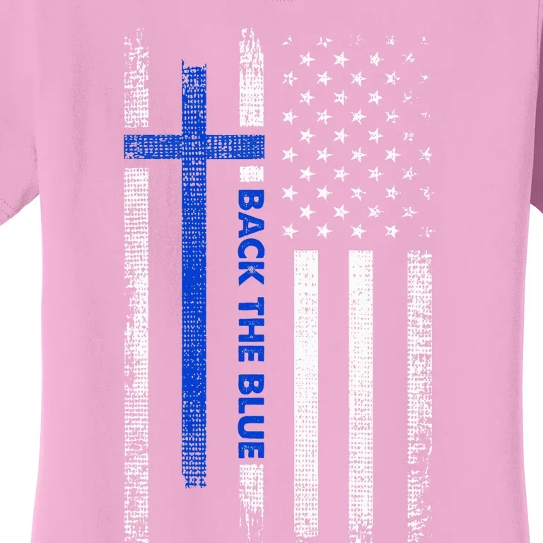 Back The Blue Jesus Faith Cross Police Thin Blue Line Flag Women's T-Shirt