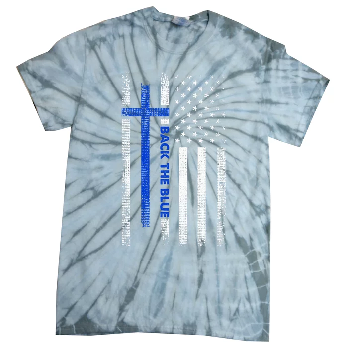 Back The Blue Jesus Faith Cross Police Thin Blue Line Flag Tie-Dye T-Shirt