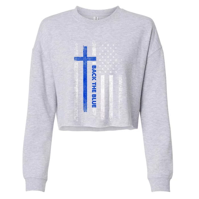 Back The Blue Jesus Faith Cross Police Thin Blue Line Flag Cropped Pullover Crew