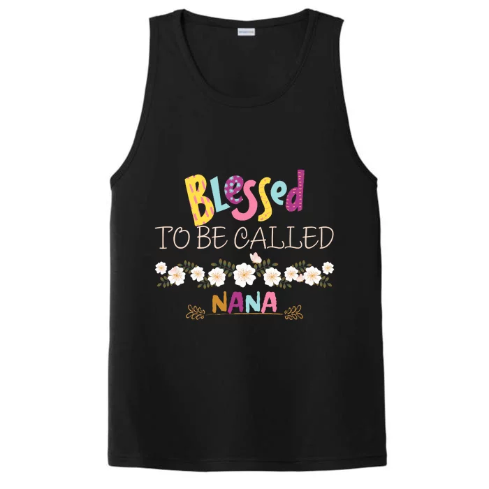 Blessed To Be Called Nana Performance Tank