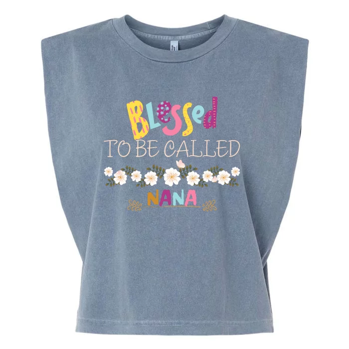 Blessed To Be Called Nana Garment-Dyed Women's Muscle Tee