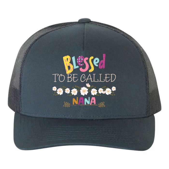 Blessed To Be Called Nana Yupoong Adult 5-Panel Trucker Hat