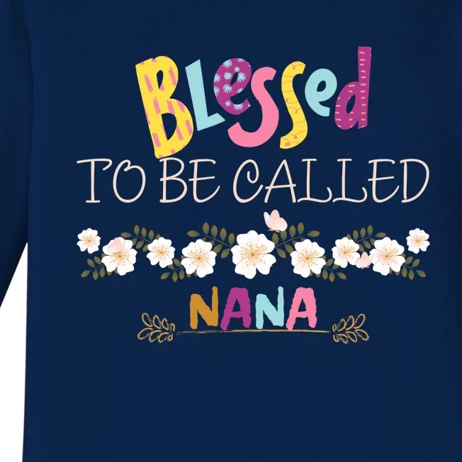 Blessed To Be Called Nana Baby Long Sleeve Bodysuit