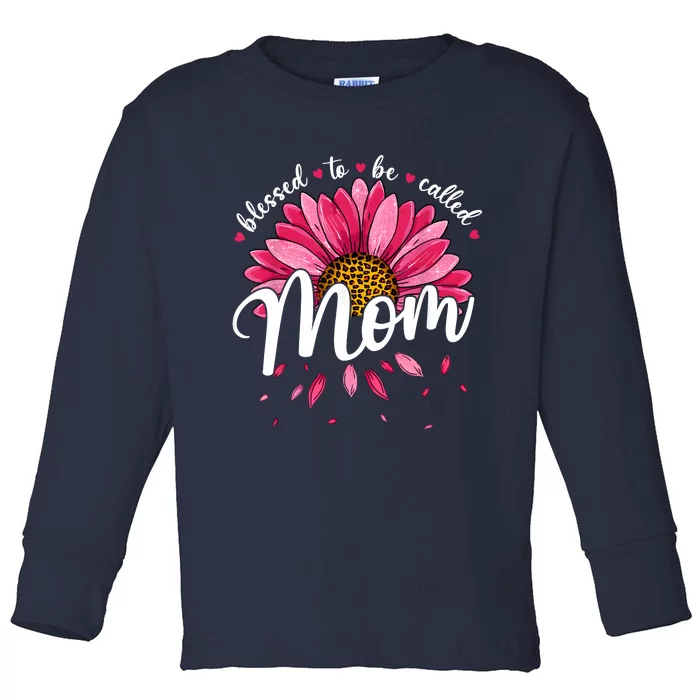 Blessed To Be Called Mom Cute Mothers Day Women Toddler Long Sleeve Shirt