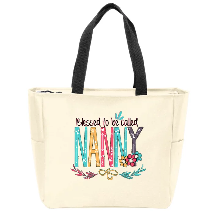 Blessed To Be Called Nanny Colorful Giftsgrandma Zip Tote Bag