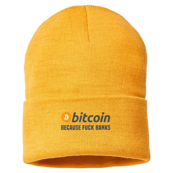 Bitcoin Tee Bitcoin Because Fuck Banks Sustainable Knit Beanie