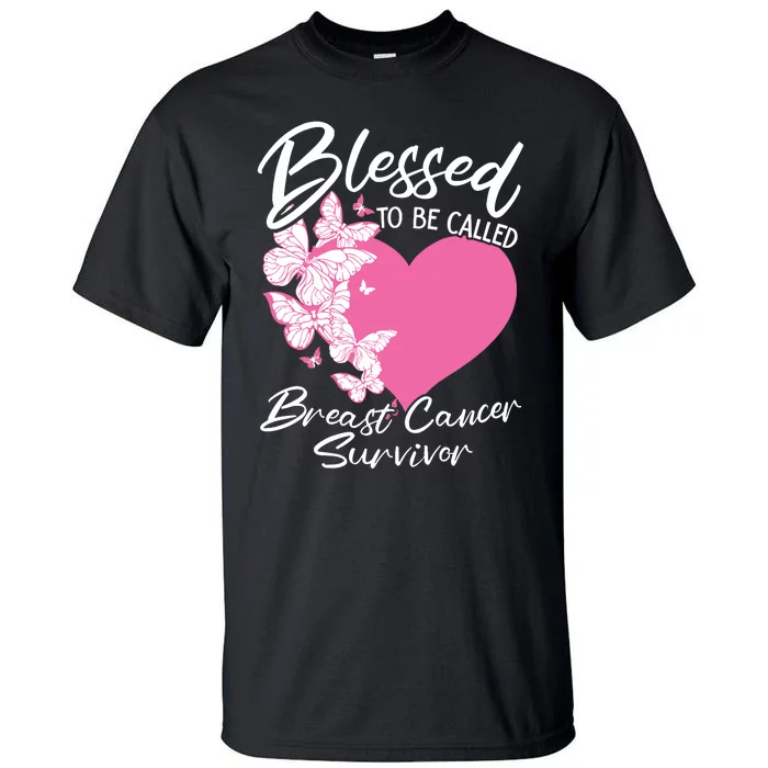 Blessed To Be Called Breast Cancer Survivor Pink Butterfly Tall T-Shirt