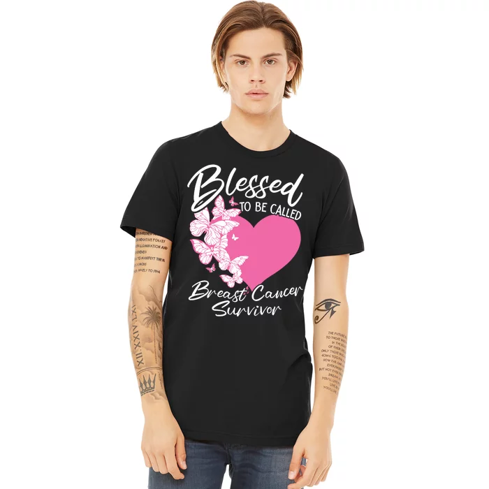 Blessed To Be Called Breast Cancer Survivor Pink Butterfly Premium T-Shirt